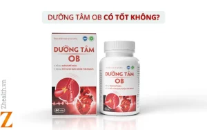Dưỡng Tâm OB có tốt không? Thực sự hiệu quả như quảng cáo?